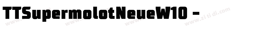 TTSupermolotNeueW10 字体转换